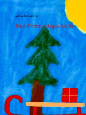 cover image of Eine Weihnachtsgeschichte